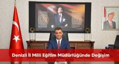 Denizli İl Milli Eğitim Müdürlüğünde Değişim