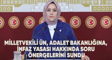 Milletvekili Ün, Adalet Bakanlığına, İnfaz Yasası hakkında soru önergelerini sundu