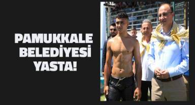 Pamukkale Belediyesi Yasta!