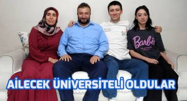 Anne baba ve iki çocukları birlikte girdikleri üniversite sınavında başarılı oldu
