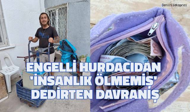 Bulduğu para doluyu çantayı sahibine veren engelli hurdacının en büyük isteği çalışmak