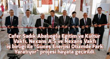 Cafer Sadık Abalıoğlu Eğitim ve Kültür Vakfı, Nexans A.Ş ve Nexans Vakfı iş birliği ile “Güneş Enerjisi Otizmde Fark Yaratıyor” projesi hayata geçirildi.