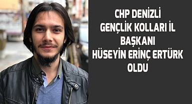 CHP Denizli Gençlik Kolları İl Başkanlığı görevine Hüseyin Erinç Ertürk getirildi