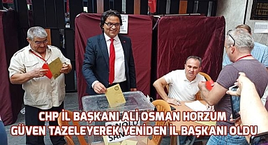 CHP Denizli İl Başkanı Ali Osman Horzum güven tazeledi