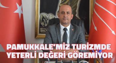 CHP Pamukkale İlçe Başkanı Coşkun’dan dünya turizm günü mesajı