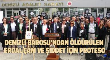 Denizli Barosu'ndan öldürülen Erdal Çam ve şiddet için protesto