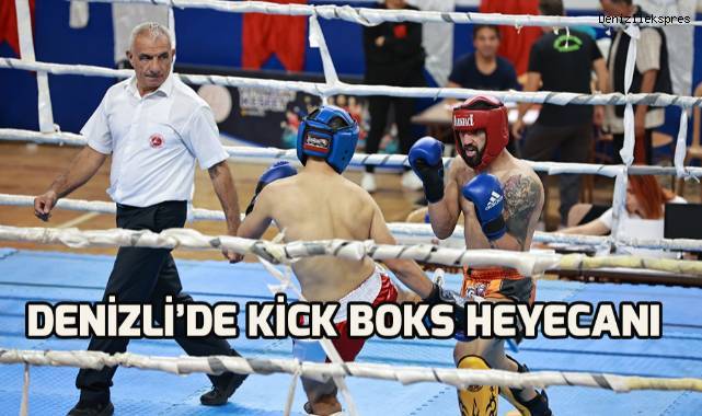 Denizli’de kick boks heyecanı hafta sonu yaşanacak