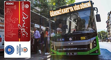 Denizli Öğrenci Kart'ta vize dönemi başladı