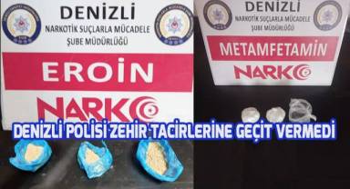 Denizli Polisi zehir tacirlerine geçit vermedi