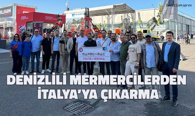 Denizlili mermercilerden İtalya'ya çıkarma