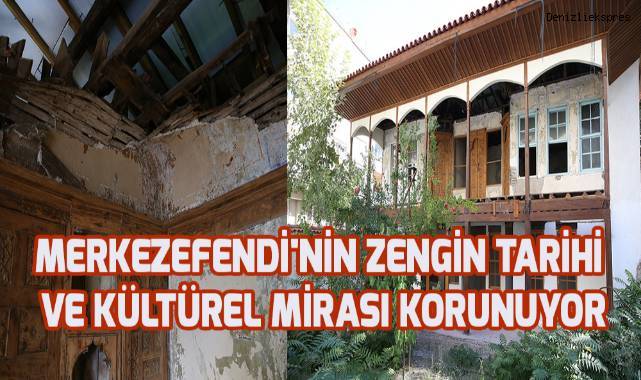 Merkezefendi'nin zengin tarihi ve kültürel mirası korunuyor