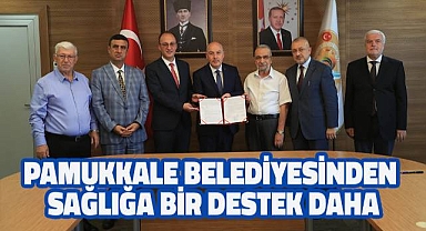 PAMUKKALE BELEDİYESİNDEN SAĞLIĞA BİR DESTEK DAHA