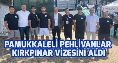 Pamukkaleli pehlivanlar Kırkpınar vizesini aldı