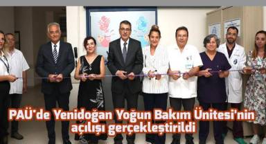 PAÜ'de Yenidoğan Yoğun Bakım Ünitesi'nin açılışı gerçekleştirildi
