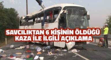 Savcılıktan 6 kişinin öldüğü kaza ile ilgili açıklama