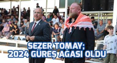 Sezer Tomay, 2024 Yılı Güreş Ağası Olarak oldu