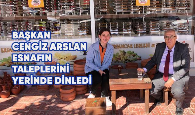 Başkan Cengiz Arslan esnafın taleplerini yerinde dinledi