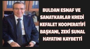 Buldan'ın sevdiği esnaflarından Zeki Sunal hayatını kaybetti
