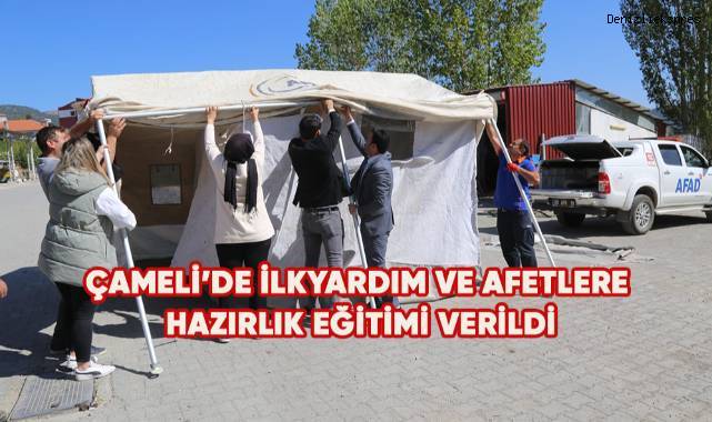 Çameli’'de ilkyarım ve afetlere hazırlık eğitimi verildi