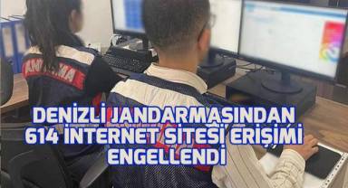 Denizli jandarmasından 614 internet sitesi erişimi engellendi