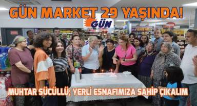 Gün Market 29 Yaşında!