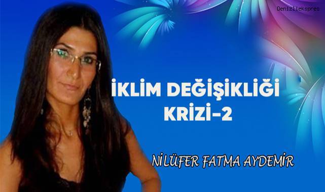 İklim Değişikliği Krizi - 2