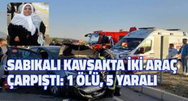 Sabıkalı kavşakta iki araç çarpıştı: 1 ölü, 5 yaralı