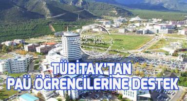 TÜBİTAK’tan PAÜ Öğrencilerine Destek