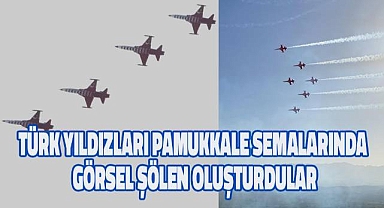 Türk Yıldızları, Pamukkale semalarında görsel şölen sundu