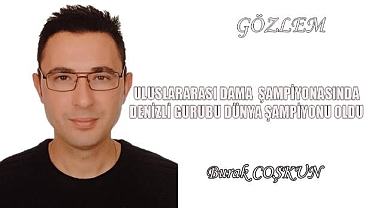 Uluslararası Dama Şampiyonasında Denizli Gurubu Dünya Şampiyonu Oldu