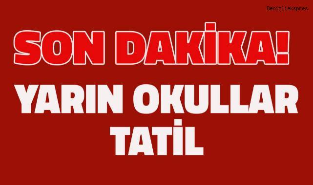 30 Ekim Pazartesi Günü (Yarın) Okullar Tatil