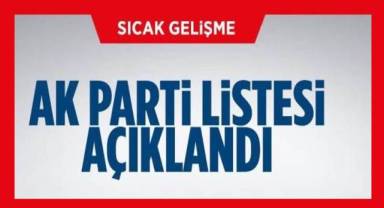 AK Parti Denizli Aday Adayı Listesi açıklandı