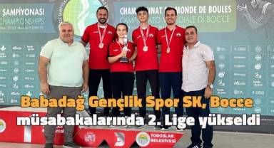 Babadağ Gençlik Spor SK, Bocce müsabakalarında 2. Lige yükseldi