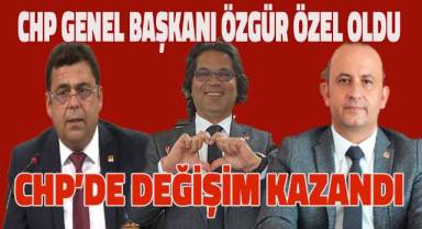 CHP'de Büyük Devrim! Yeni Genel Başkan Özgür Özel Oldu