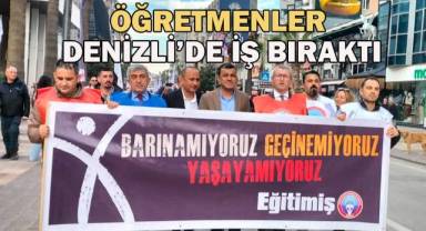 Eğitim-İş'e bağlı öğretmenler Denizli'de iş bıraktı