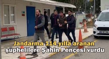 Jandarma 114 yılla aranan şüphelilere Şahin Pençesi vurdu