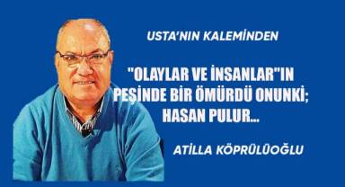 “Olaylar ve İnsanlar