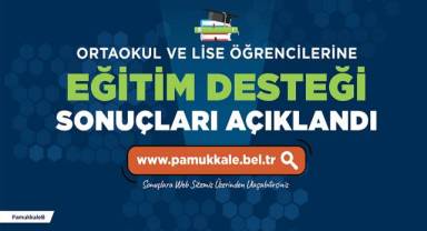 Pamukkale Belediyesi’nin eğitim yardımı sonuçları açıklandı