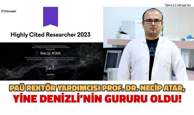 Pamukkale Üniversitesi Rektör Yardımcısı Prof. Dr. Necip Atar'a büyük ödül