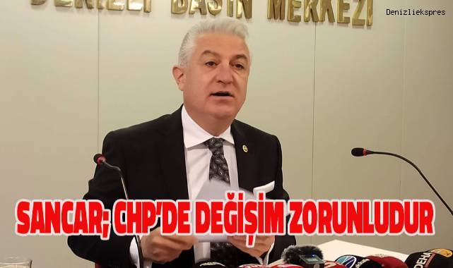 Teoman Sancar; CHP'de değişim zorunludur