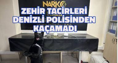 Zehir tacirleri Denizli polisinden kaçamadı