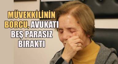 Avukat Nuran Aksu: “Banka hesabımda para var ama hiç param yok”