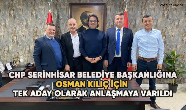 CHP Serinhisar Belediye Başkan Aday Adayı Sayısı 1'e düşürüldü