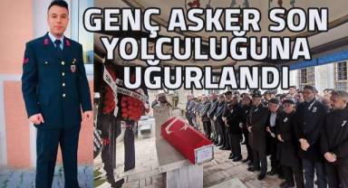 Denizli'de görev yapan genç asker son yolculuğuna uğurlandı