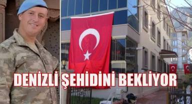 Denizli şehidini bekliyor