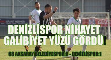 Denizlispor, Deplasmanda Aksarayspor'u 1-0 Mağlup Ederek Galibiyet Hasretine Son Verdi