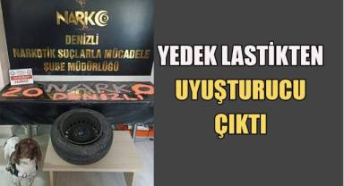 Yedek lastikten uyuşturucu çıktı