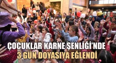 Çocuklar Karne Şenliği’nde 3 gün doyasıya eğlendi