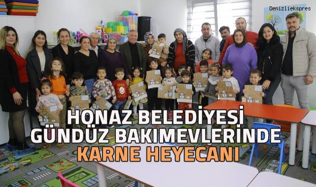 Honaz Belediyesi Gündüz Bakımevlerinde Karne Heyecanı