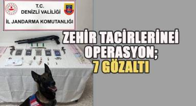 Jandarma iki ilçede zehir tacirlerine operasyon düzenlendi: 7 gözaltı
